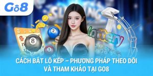 Cách Bắt Lô Kép